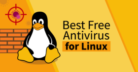 2024 Yılında Linux İçin En İyi 5 (ÜCRETSİZ) Antivirüs