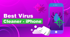 Top 5 Tried and Tested iPhone Antivirus Programs - Update 2024