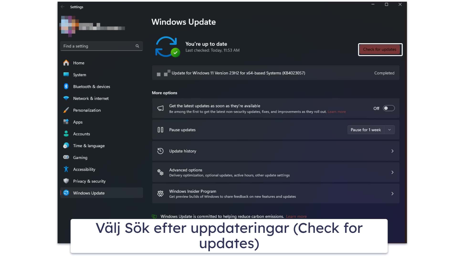 Så här uppdaterar du Windows 11