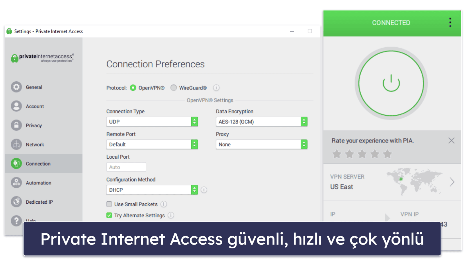 🥇1. Private Internet Access – Kullanıcı Dostu Antivirüs Eklentisi ile En İyi VPN’lerden Biri