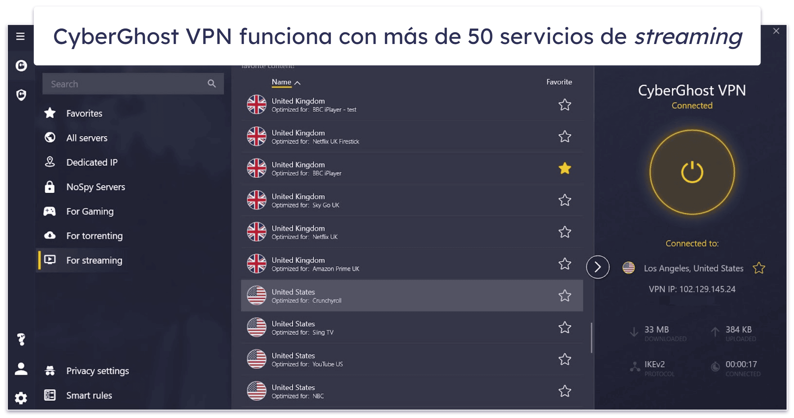 🥈2. CyberGhost VPN: VPN muy buena para ver contenido en streaming (ofrece una prueba gratis y garantía de reembolso de 45 días).
