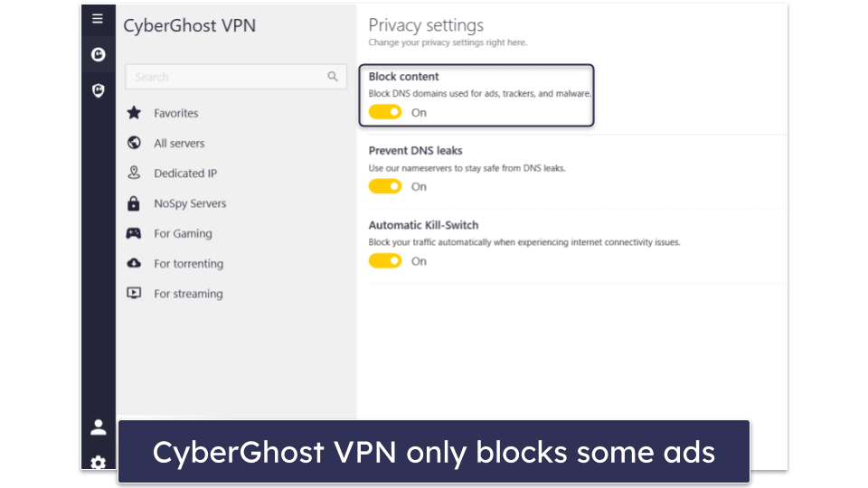 Bonus. CyberGhost VPN — Great Malicious Site Blocker &amp; Also Really Good for Streaming