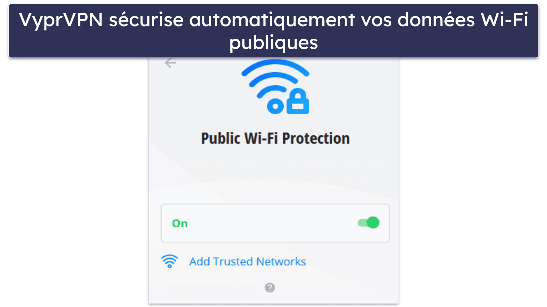 9. VyprVPN : Bonnes fonctionnalités de sécurité et de confidentialité