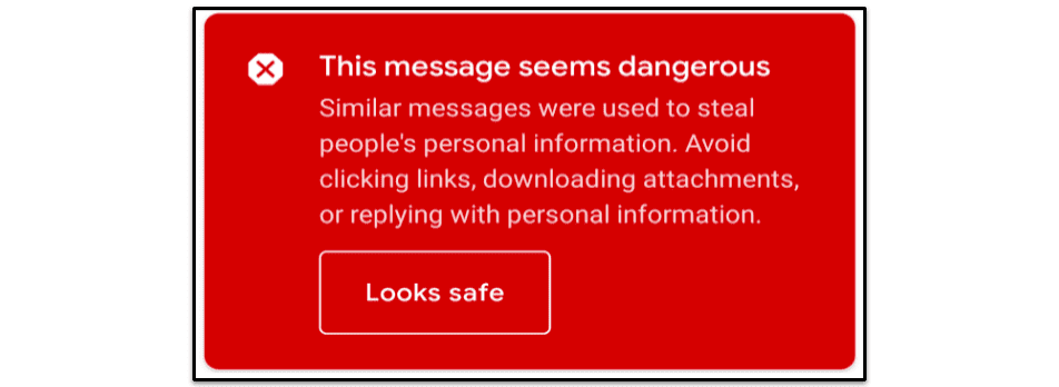 Why Do I See “This Message Seems Dangerous”?