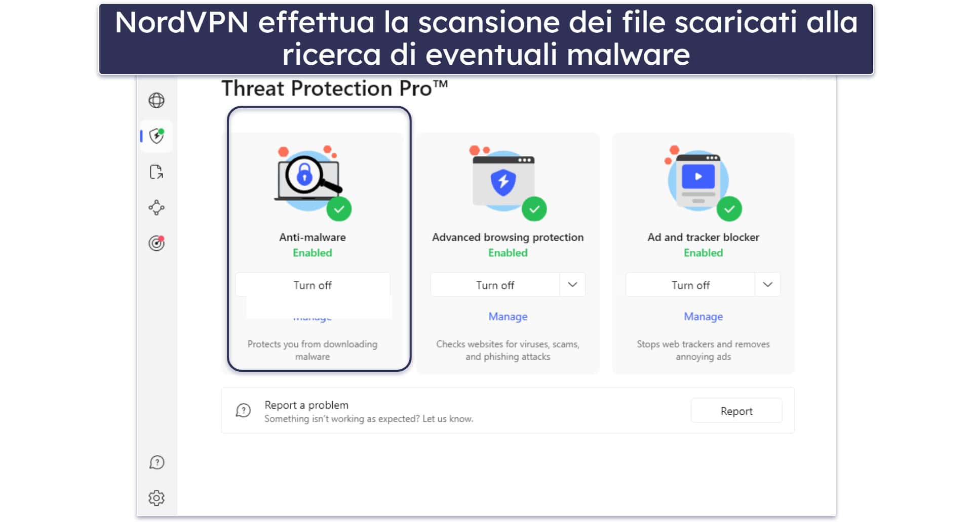 Funzioni aggiuntive: entrambe le VPN costituiscono un’ottima scelta