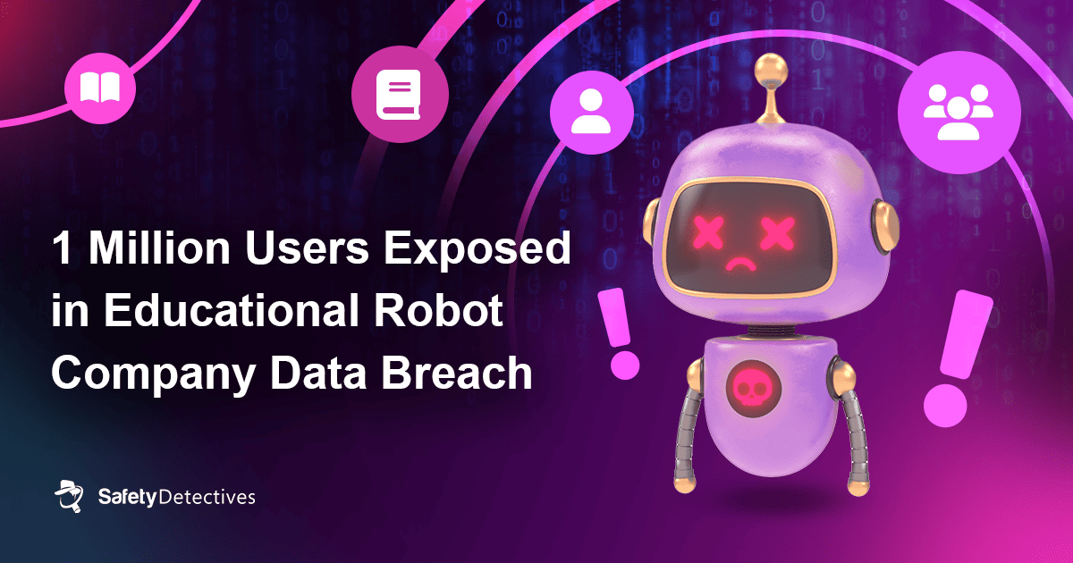 1 Million Users Exposed in Educational Robot Company Data Breach