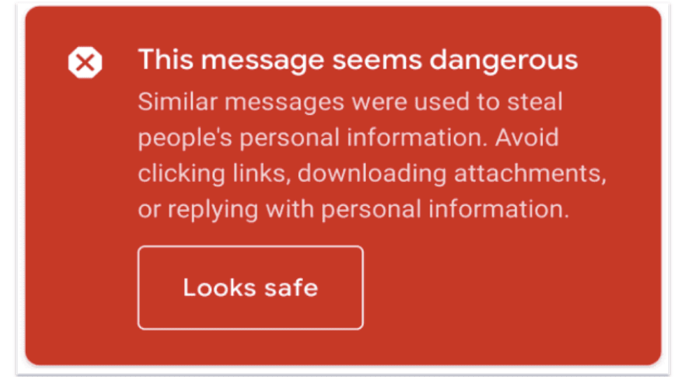 Why Do I See “This Message Seems Dangerous”?