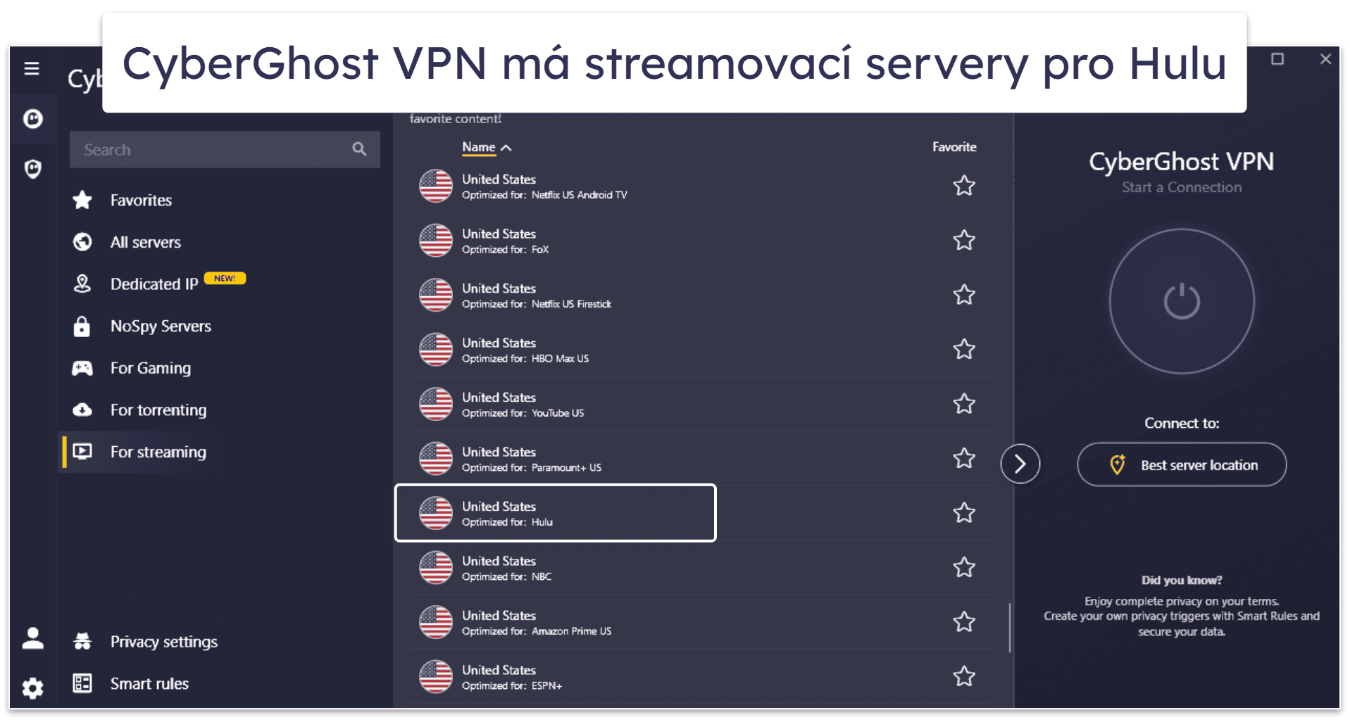 🥉3. CyberGhost VPN: Intuitivní rozhraní a speciální servery pro streamování Hulu