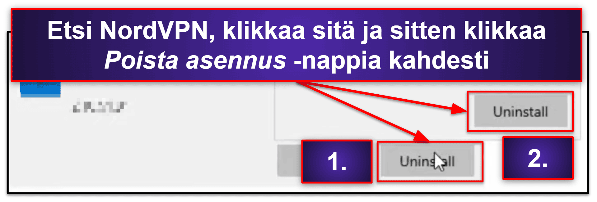 Kuinka poistaa kaikki NordVPN-tiedostot laitteistasi