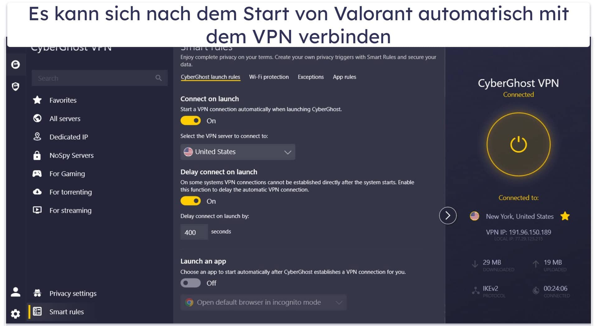 🥉3. CyberGhost VPN – Dedizierte Gaming Server + Automatisierte Verbindungen