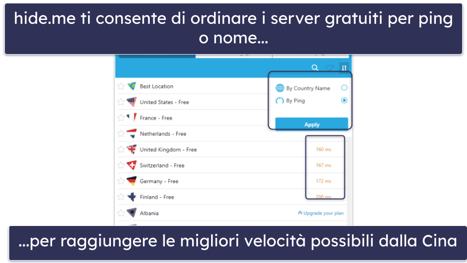 4. hide.me: ottima per rimanere connessi alle app di ogni giorno in Cina