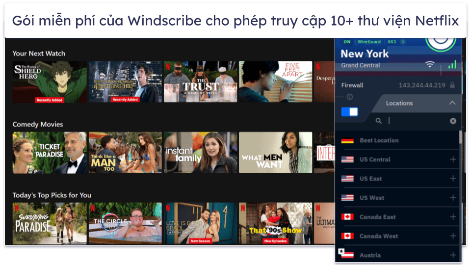 🥉3. Windscribe — VPN miễn phí tuyệt vời để xem 10+ thư viện Netflix