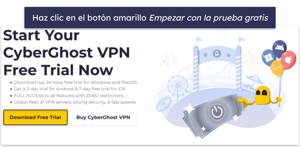 Cómo solicitar la prueba gratis de CyberGhost