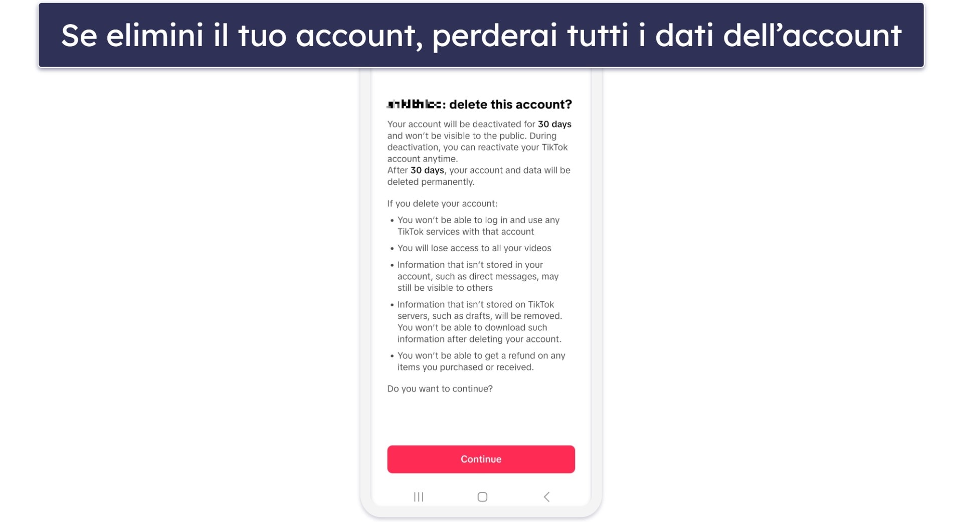 Cosa succede quando elimini il tuo account TikTok?