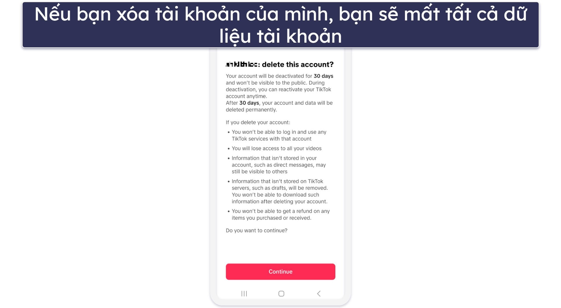 Điều gì xảy ra khi bạn xóa tài khoản TikTok?