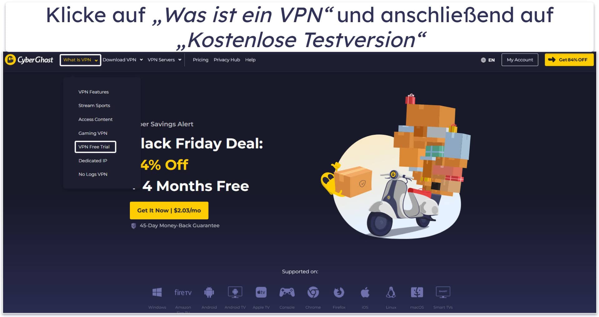 So kannst du dir die kostenlose Testversion von CyberGhost holen