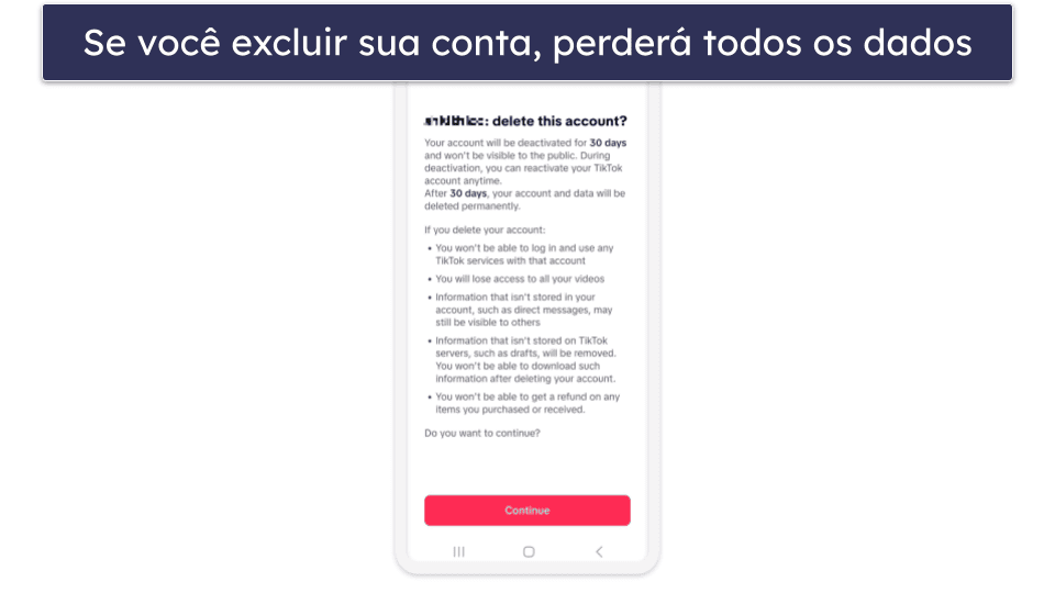O que acontece quando você exclui sua conta do TikTok?