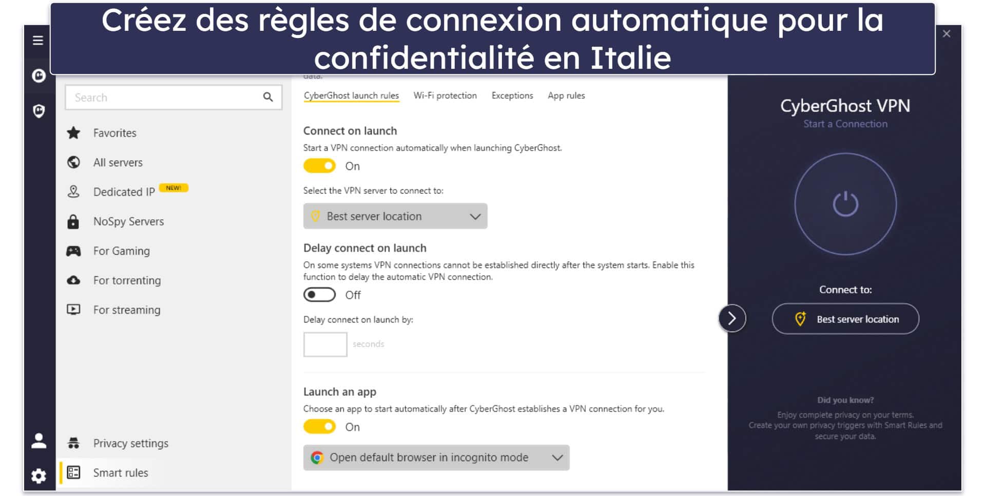 🥉3. CyberGhost VPN — Des serveurs dédiés pour les plateformes de streaming italiennes