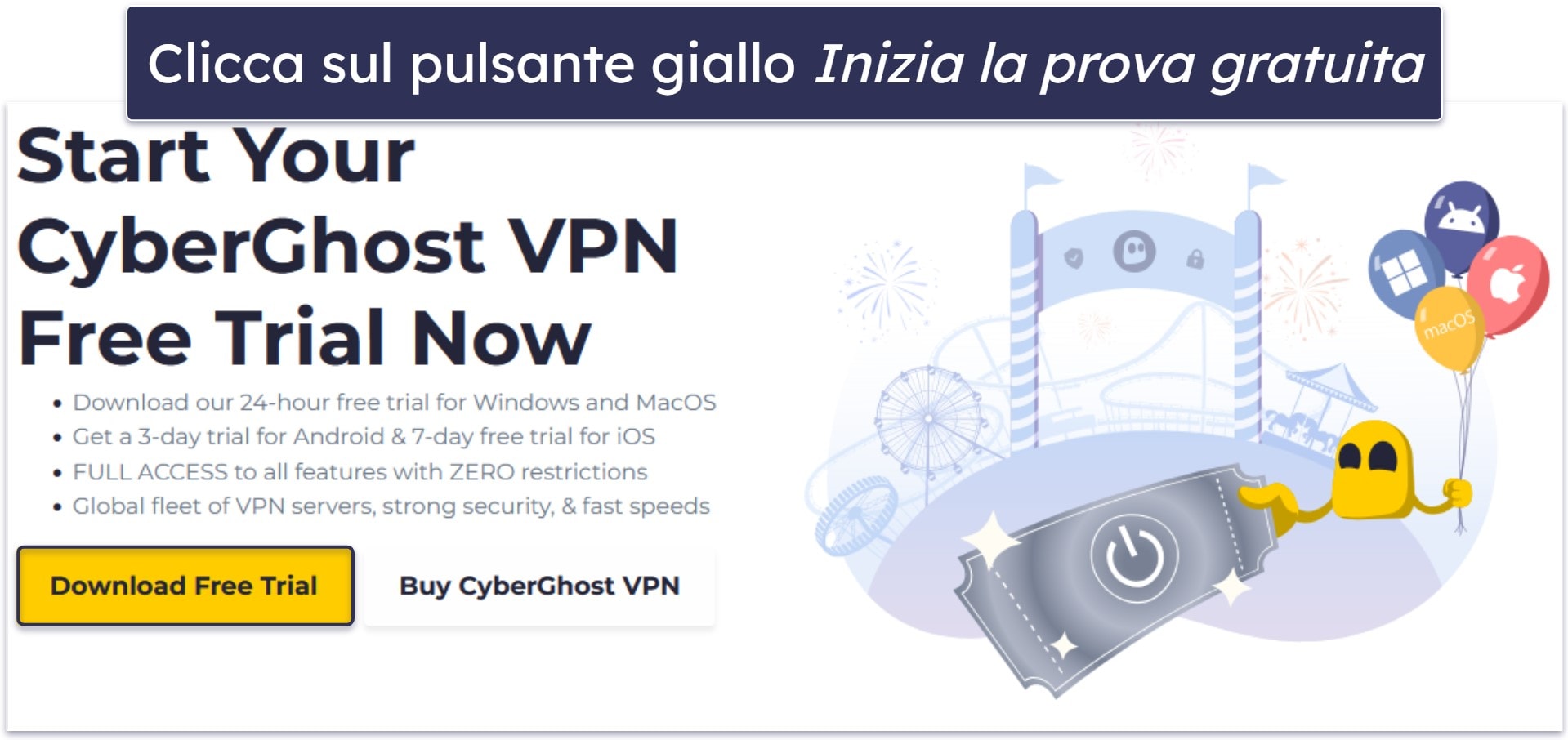 Come richiedere la prova gratuita di CyberGhost