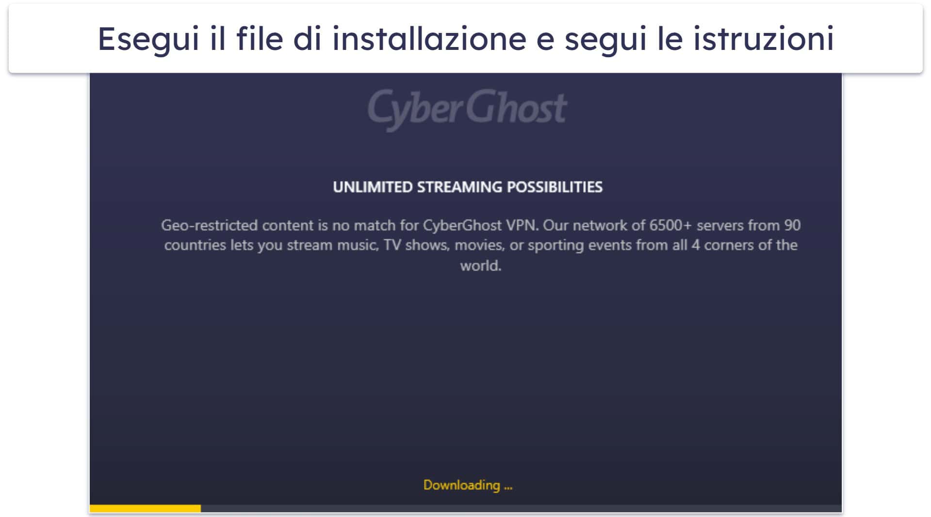 Prova CyberGhost VPN senza rischi per 45 giorni (guida passo-passo)