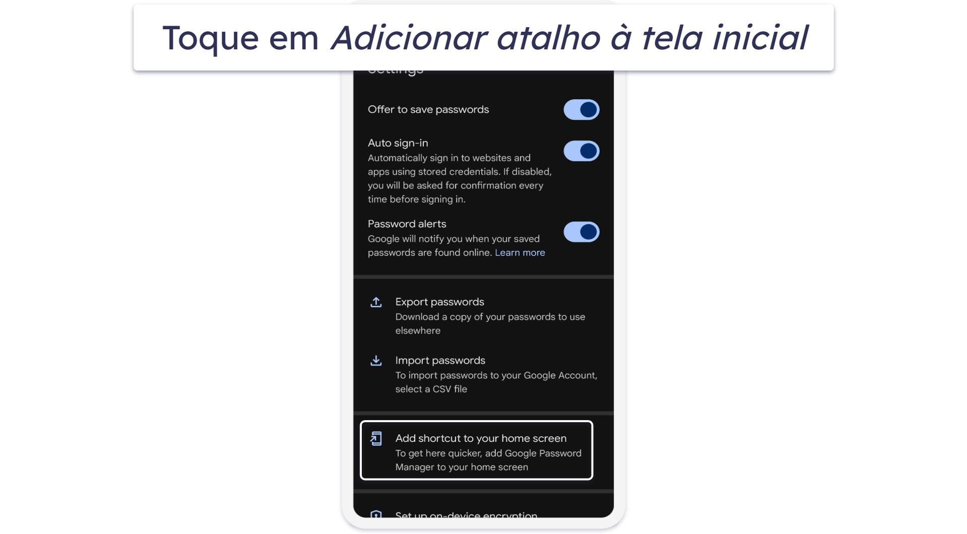 Como acessar senhas salvas sem o navegador Chrome (somente no Android)