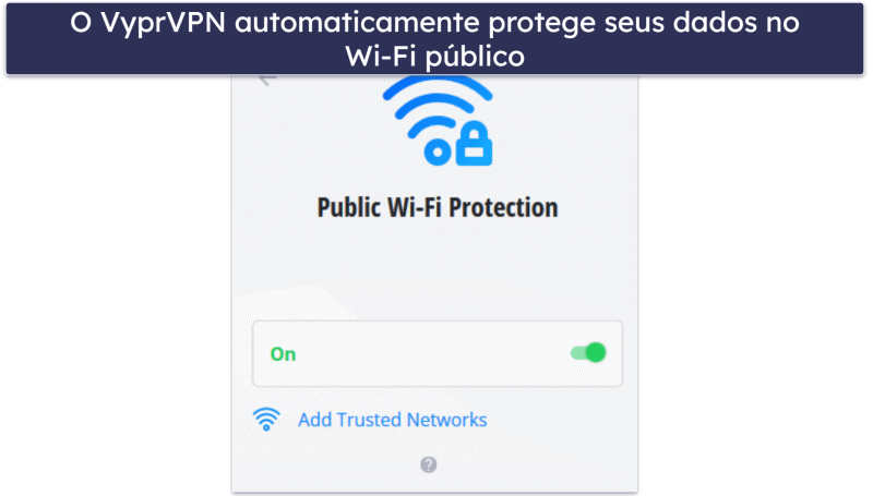 9. VyprVPN: Bons recursos de segurança e privacidade