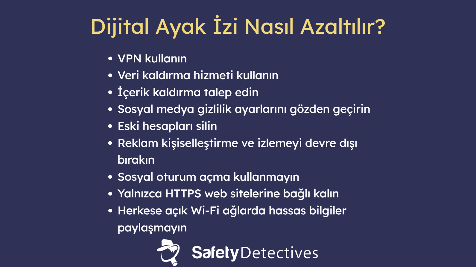 Dijital Ayak İzinizi Azaltmanın 10 Yolu
