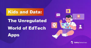 Kids and Data: How Apps Invade Child Privacy