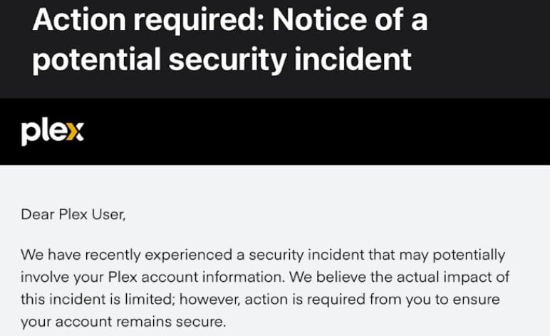 Plex Alerts Users of Security Breach, Urges Immediate Password Reset