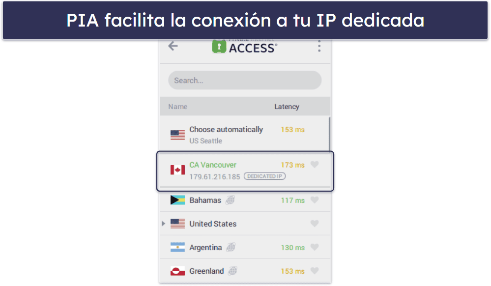 5. Private Internet Access: VPN IP fija intuitiva y enfocada en la privacidad