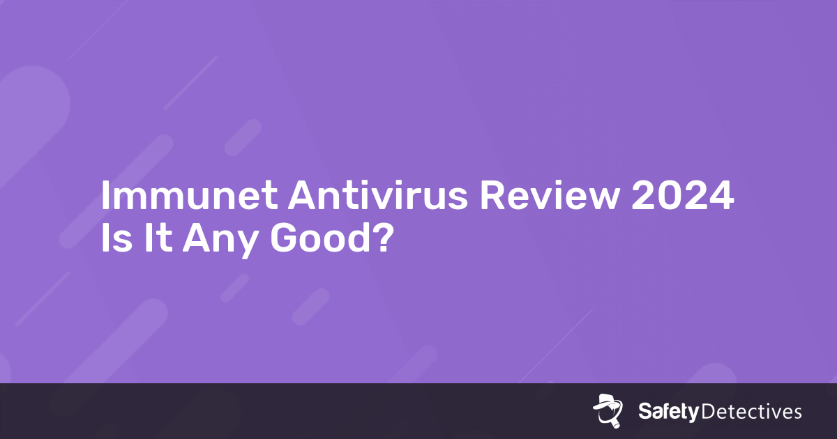 Production center nose liar Immunet Antivirus Review 2022 - Something You Need To Know!