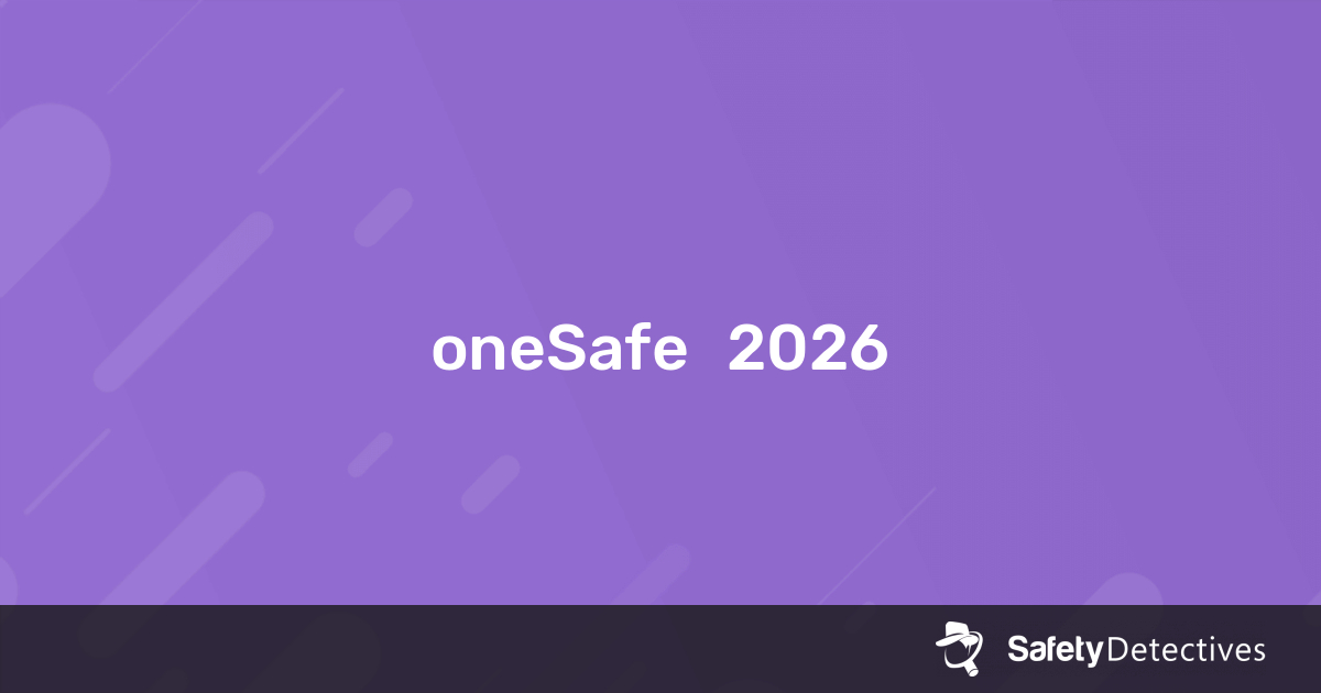 oneSafe评测 2026年: 是否好用？