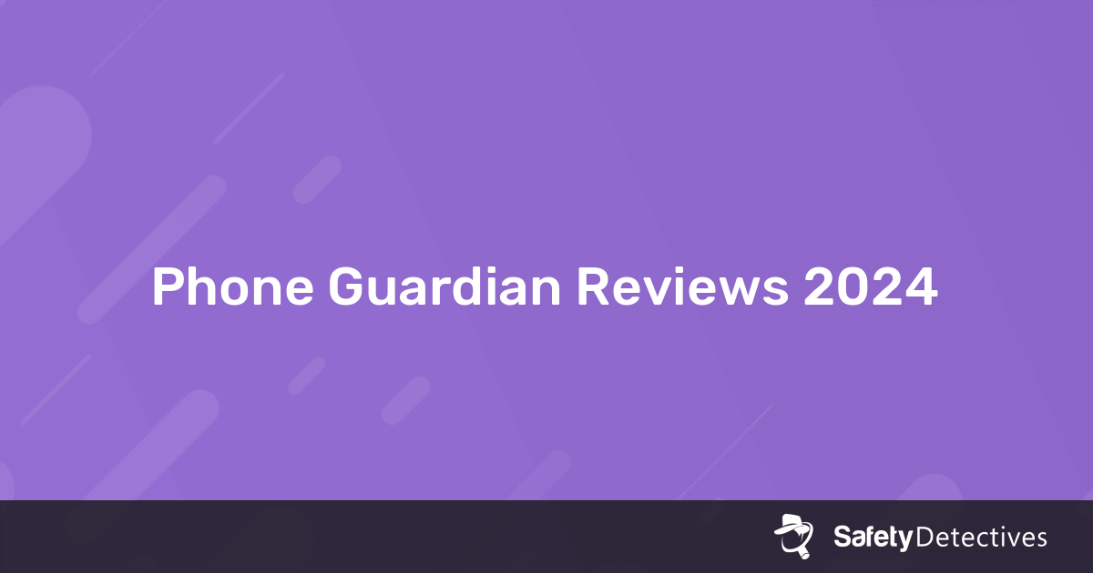 Phone Guardian Review 2021 - Waarom 5.2?