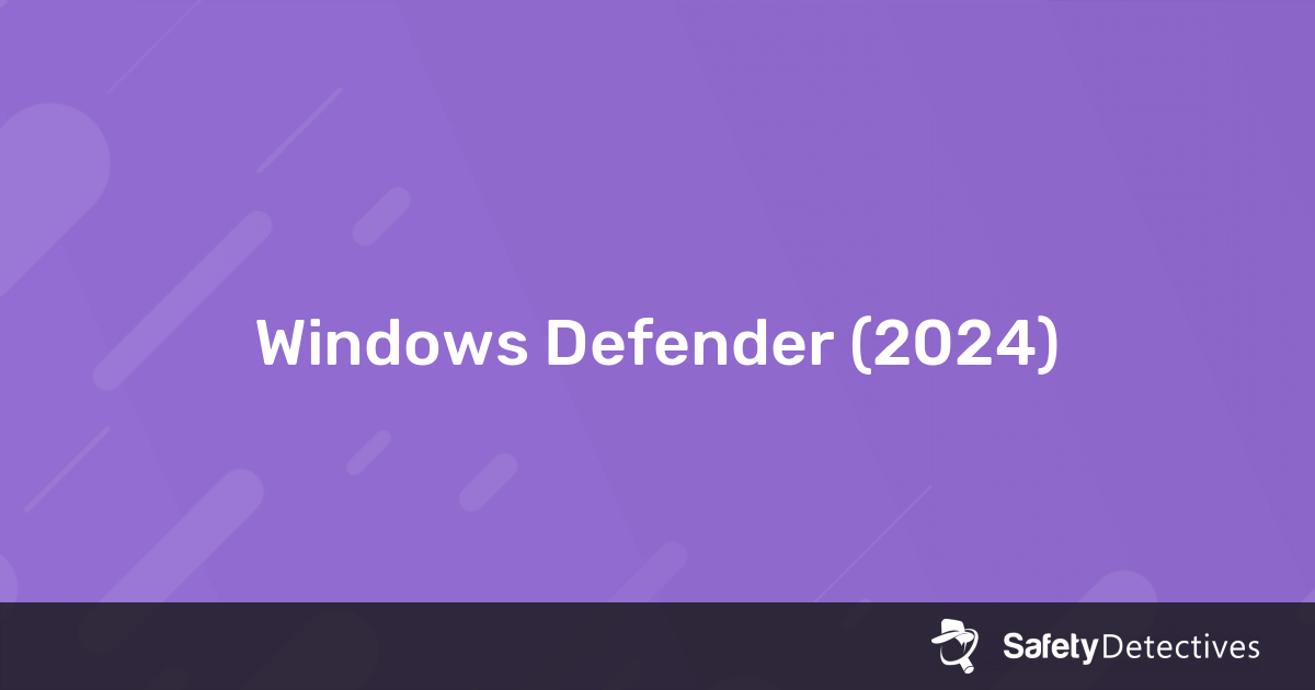 รีวิว Windows Defender (2024) — มันทำงานได้จริงหรือเปล่า